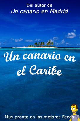 "Un canario en el Caribe", Coming soon