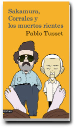 Sakamura, Corrales y los muertos rientes