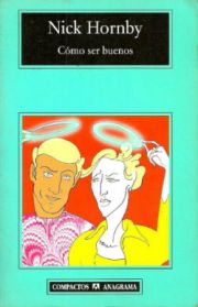 Portada de Cómo ser buenos